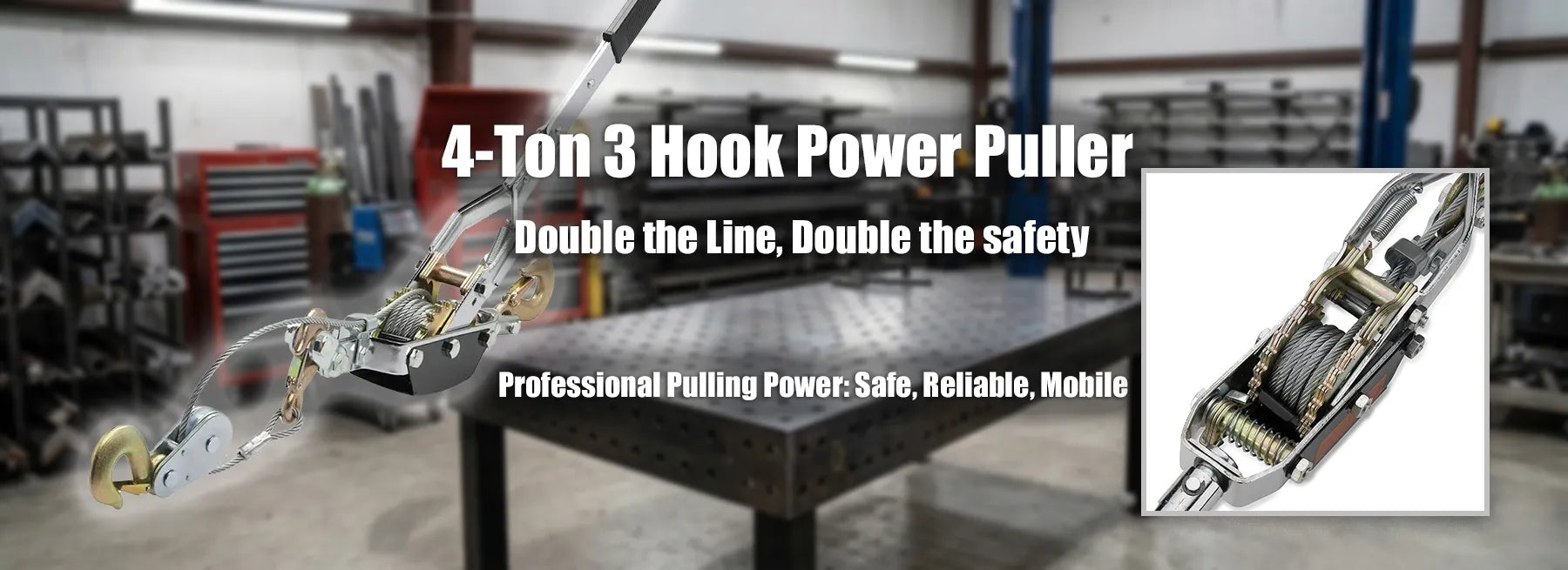 A 4 Ton 3-Hook Power Puller with aircraft grade steel cable and a dual-gear ratcheting system, shown in a professional fabrication shop environment with a welding table and tool storage.