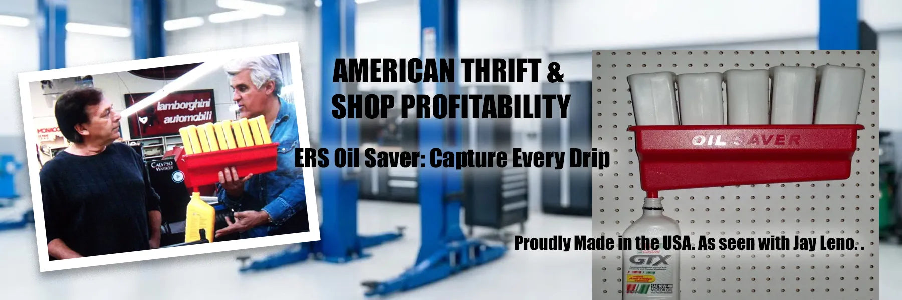 ERS Oil Saver recovery unit and Jay Leno demonstrating American Thrift and shop profitability